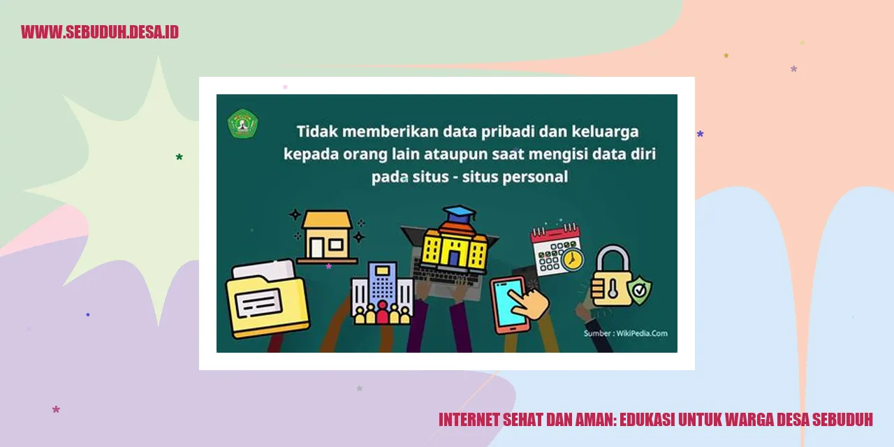 Internet Sehat dan Aman: Edukasi untuk Warga Desa Sebuduh