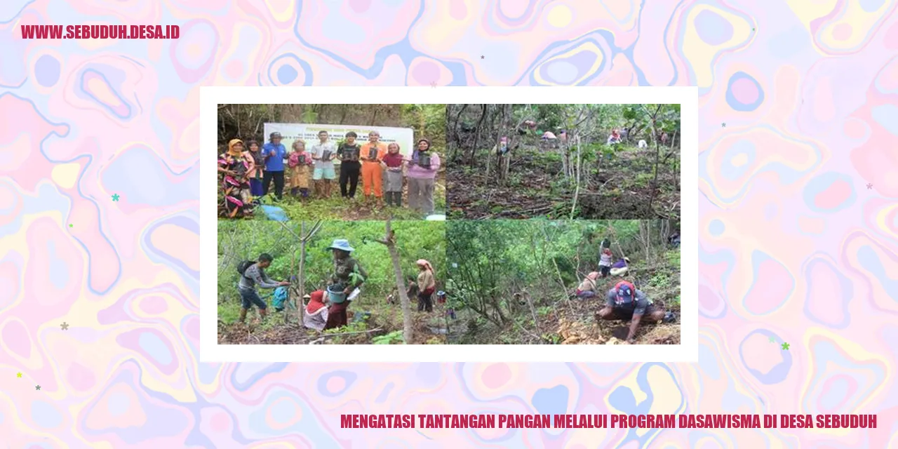 Mengatasi Tantangan Pangan melalui Program Dasawisma di Desa Sebuduh