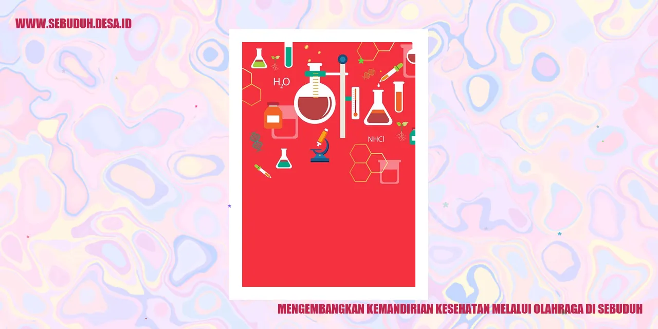 Mengembangkan Kemandirian Kesehatan melalui Olahraga di Sebuduh